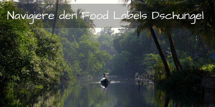 Foodlabels lesen leicht gemacht